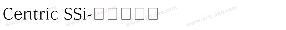 Centric SSi字体转换